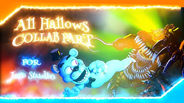 [SFM] All Hallows Collab Part 5 for @JeroStudioo