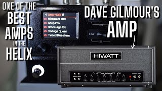 One of the Best Amps in the Helix - HiWatt DR103 [Dave Gilmour's Amp]