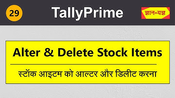 How to Alter/Edit/Modify Stock Item in Tally Prime |Delete Stock Item in Tally| Stock Alteration #29