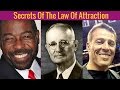 NAPOLEON HILL,Tony Robbins & Les Brown - Secrets Of The Law Of Attraction