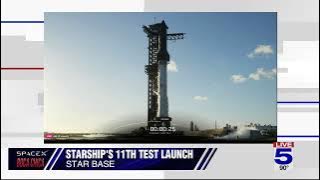 SpaceX launches the 11th test flight of its mega Starship rocket