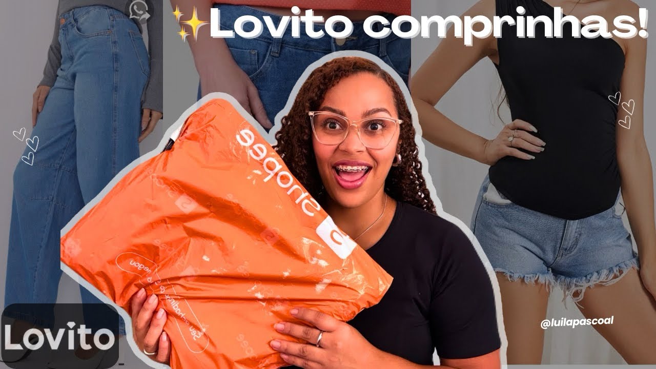 COMPRINHAS LOVITO BR na SHOPEE parte 4 + looks de verão que você vai amar! ☀️💖