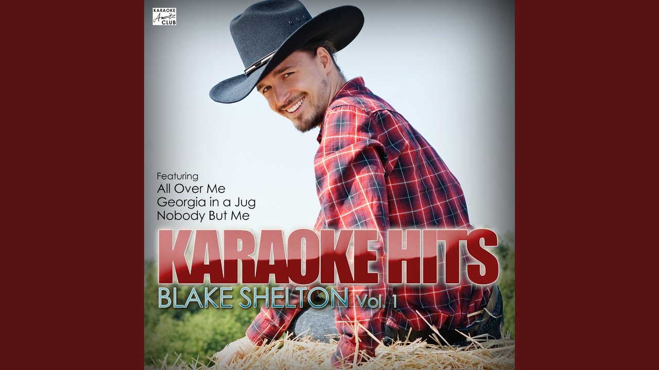 Goodbye Time (In the Style of Blake Shelton) (Karaoke Version) Goodbye Time (In the Style of Blake Shelton) (Karaoke Version)