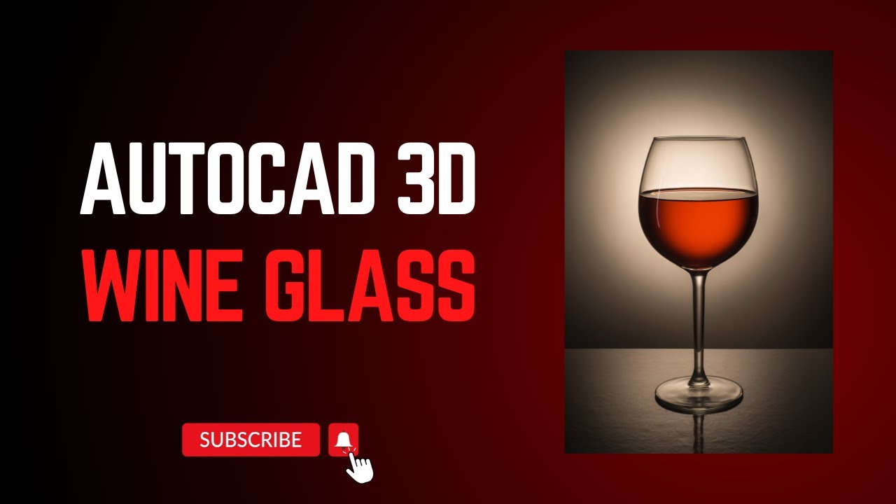 Wine Glass Drawing AutoCAD AutoCAD 3D YouTube