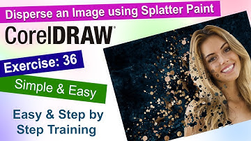 Disperse an Image using Splatter Paint in Corel Draw Exercise No. 36 | YN Tutor