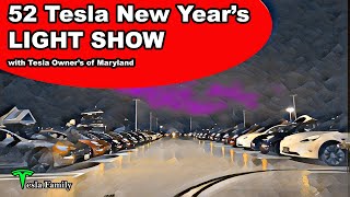 52 Tesla New Year's LIGHT SHOW Celebration | The Arrival with Tesla Owners Club of Maryland