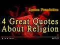 4 Great Quotes About Religion