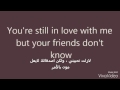 I hate you I love you Gnash Feat Olive O'brian  مترجمة بالعربية