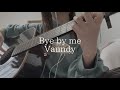 Bye by me Vaundy