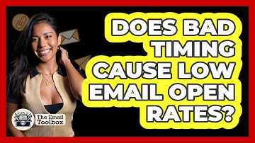 Does Bad Timing Cause Low Email Open Rates? - TheEmailToolbox.com