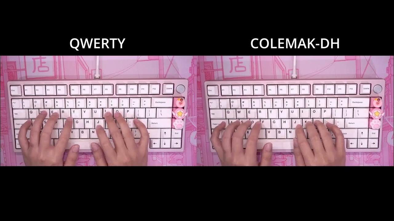 QWERTY VS COLEMAKDH typing comparison YouTube