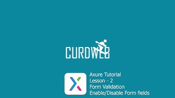 Axure Form Lesson 2 | Form Validation | Enable/Disable Form fields