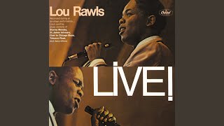 Video thumbnail of "Lou Rawls - Street Corner Hustler Blues/World Of Trouble (Live/Medley)"