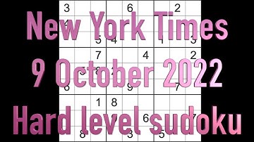 Sudoku solution – New York Times sudoku 9 October 2022 Hard level