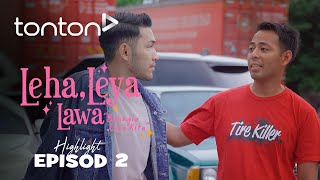 [HIGHLIGHT] Leha, Leya Lawa (2024) : Episod 2 -  Kahwin Je La, Lepas Dari Ketiak Mak Kau | Tonton