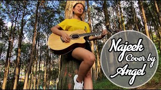 Video thumbnail of "Najeek (Bartika Eam Rai ) - Cover by Angel"