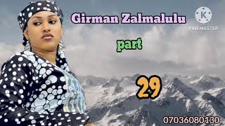 Girman Zalmalulu Part 29 Yadda Hajiya Take Shan Bura