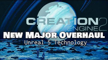 Bethesda Is Upgrading The Creation 2 Engine AGIAN!