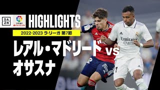 レアル マドリー Vs オサスナ 22年10月3日 速報 結果 試合成績 スポーツ情報はdメニュースポーツ レアル マドリー Vs オサスナ 22年10月3日 速報 結果 試合成績 スポーツ情報はdメニュースポーツ