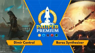 [Pauper Premium] Dimir Control VS Boros Synthesizer (Round 04)