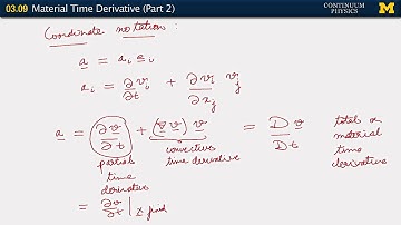 03.09. The material time derivative