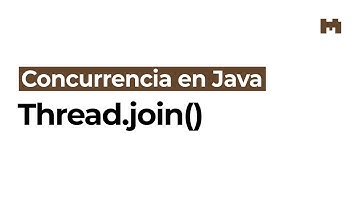 Cómo usar el método Thread.join en Java
