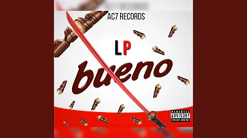 Bueno (feat. LP)