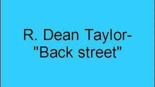 R. Dean Taylor-  Back street chords