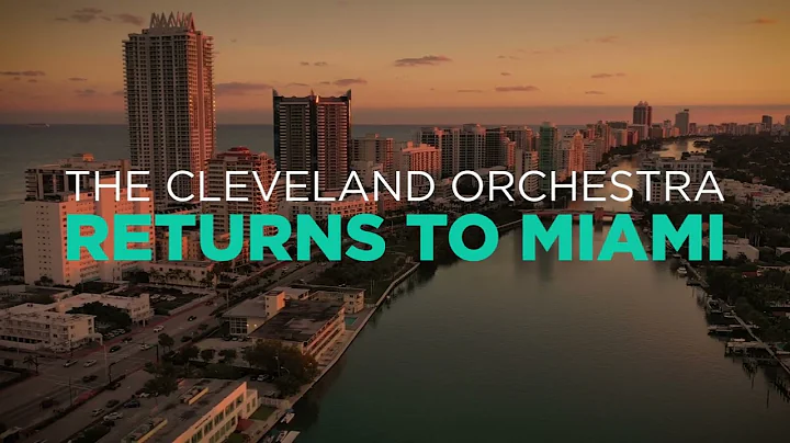 The Cleveland Orchestra in Miami: Tchaikovsky's Vi...