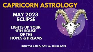 CAPRICORN May 2023 Astrology Horoscope
