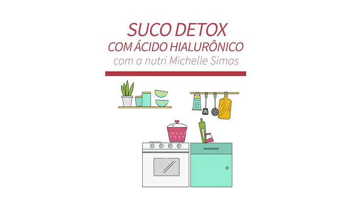 Receita de suco detox com cido hialurnico por Mich...