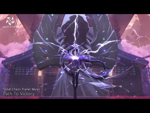 Most Heroic Battle Music: &quot;PATH TO VICTORY&quot; by Tonal Chaos Trailer Music
