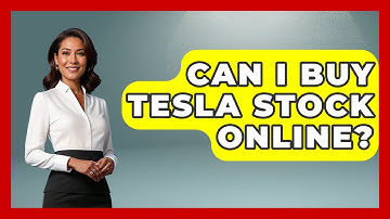 Can I Buy Tesla Stock Online? | Stock and Options Playbook