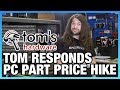 HW News - Tom Himself Responds to Tom’s HW, 25% PC Price Hike
