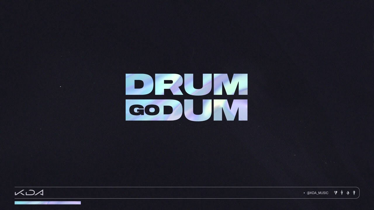 K/DA DRUM GO DUM [MALE Version] YouTube