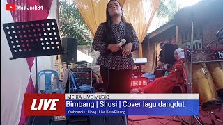 Bimbang | Shusi | Cover lagu Dangdut | Live Kota Pinang | Meika Live Music | Labusel