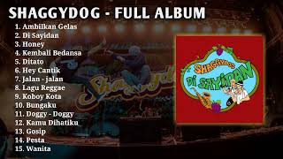 SHAGGY DOG FULL ALBUM TOP PLAYLIST