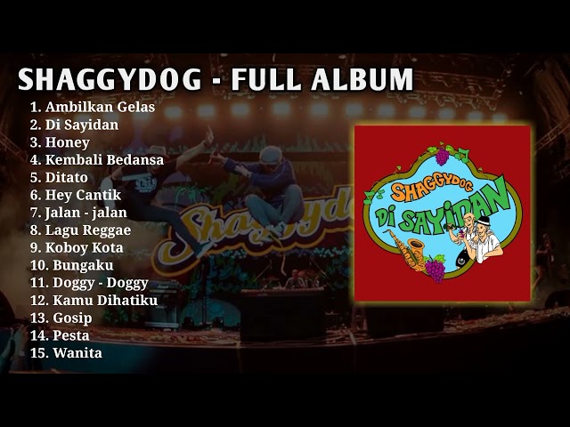 SHAGGY DOG FULL ALBUM TOP PLAYLIST class=