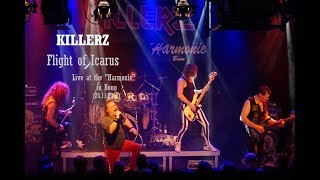 KILLERZ - Flight of Icarus (Live in Bonn 2017, HD)