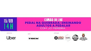 Pedal na Quebrada: ensinando adultos a pedalar