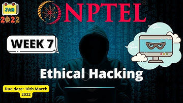 nptl swayam ethical hacking week 7 assignment answers 2022