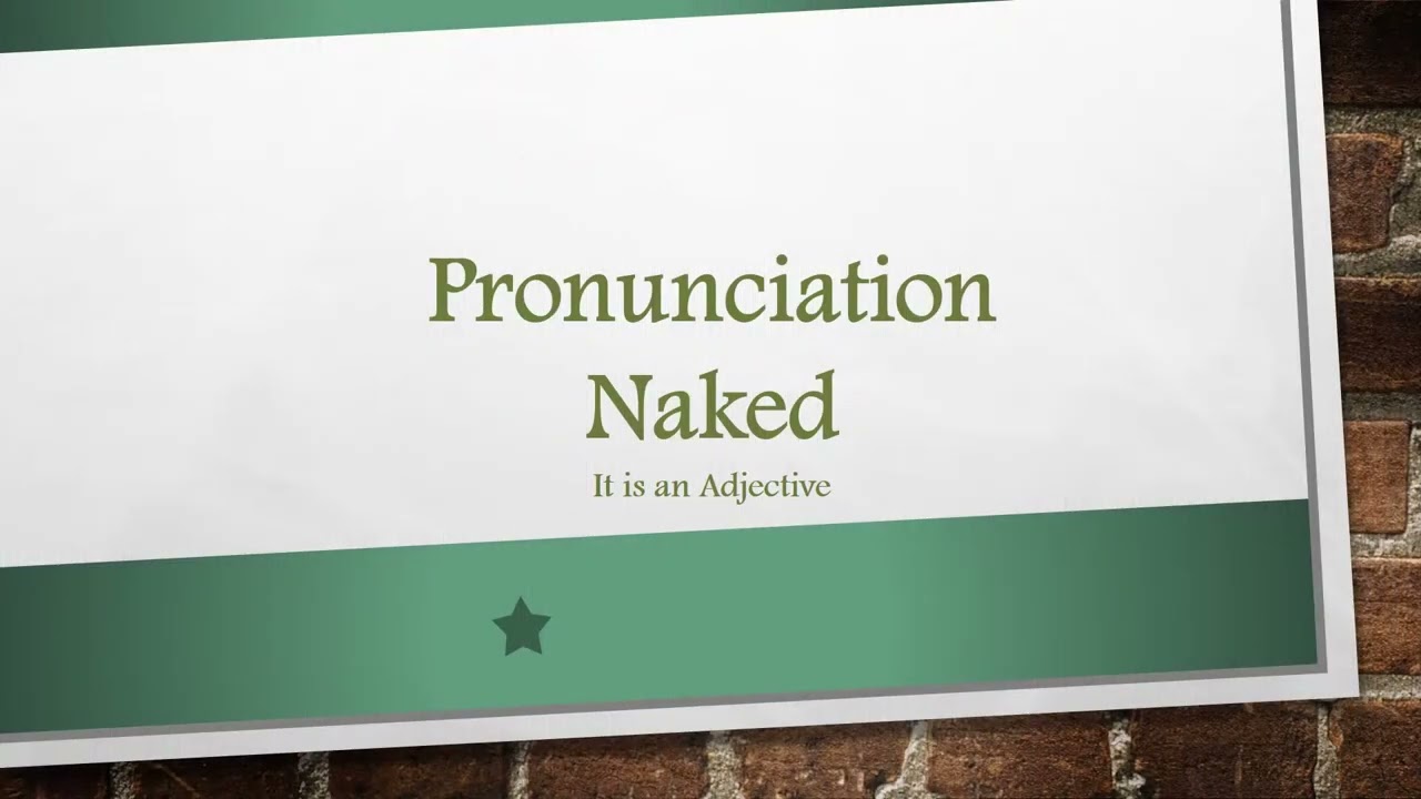 “Naked” Word Pronunciation