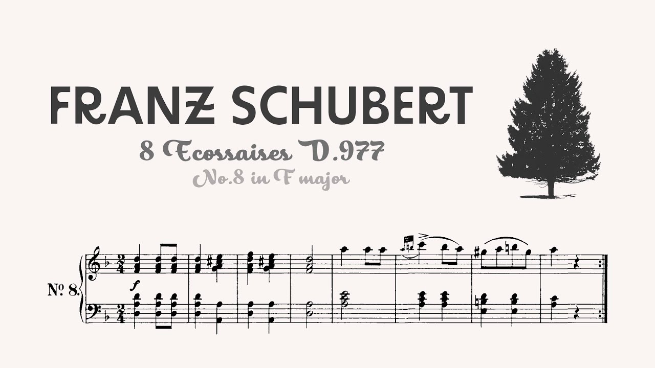 Franz Schubert ✨ 8 Ecossaises D.977 ✨ No.8 in F major