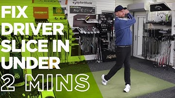 HOW TO FIX A GOLF SLICE WITH DRIVER IN UNDER 2 MINUTES