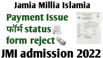 Jamia application form status accepted rejected status check करें ug PG diploma school 2022