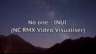 No One - Inui Nightcore Remix