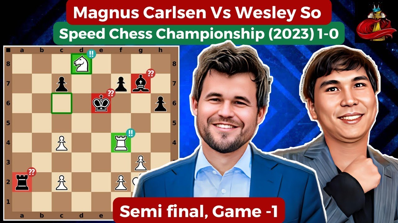 Speed Chess Championship 2023 (Semifinals): Carlsen Wins With 22-7 Score  Vs. Wesley So, Tees Up For Final 