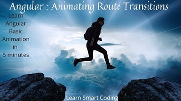 How to apply animation in Angular | Animating Route Transitions | Animations | Learn Smart Coding