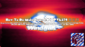 {REQUESTED} How To Do Make Some 1.0 MPVE379 ＤＵＨ