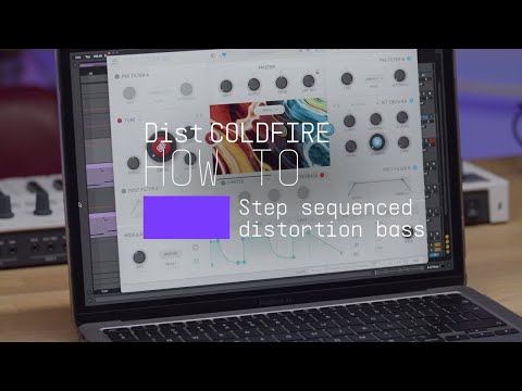 How To Create Step-sequenced Distortion Bass | Dist COLDFIRE